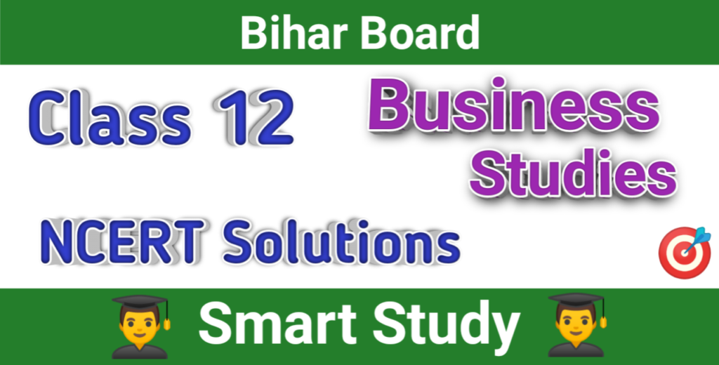 Class 12th Business Studies Ncert Solutions Chapter 13, Entrepreneurship Development, NCERT Solutions for Class 12 Business Studies