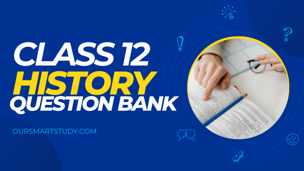 12th history question bank pdf 2022, 12th history question bank, 12th history question paper